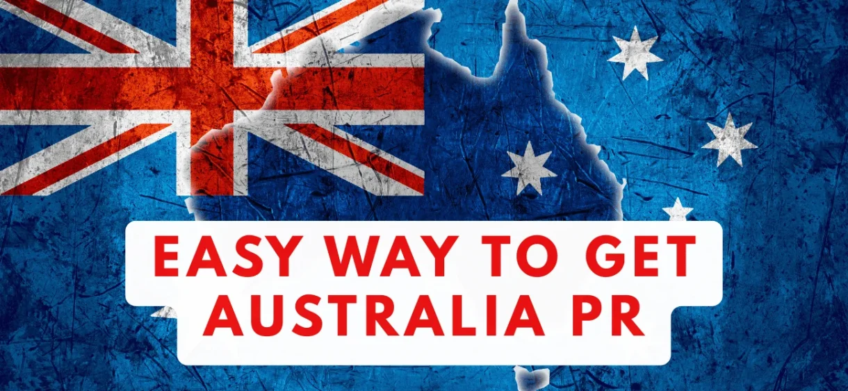 Easy Way to get Australia PR