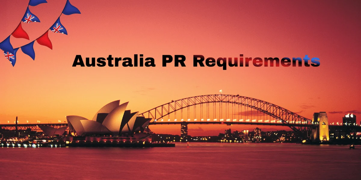 Australia PR Requirements